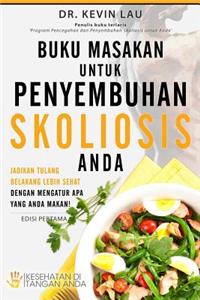 Buku Masakan Untuk Penyembuhan Skoliosis Anda