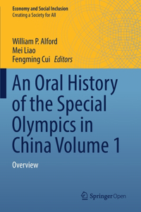 Oral History of the Special Olympics in China Volume 1