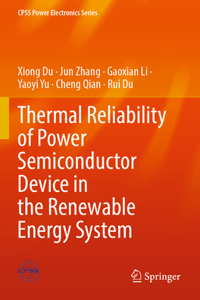 Thermal Reliability of Power Semiconductor Device in the Renewable Energy System