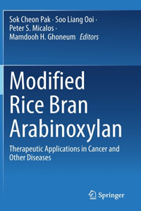 Modified Rice Bran Arabinoxylan