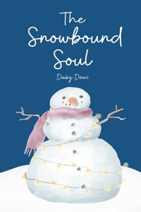 The Snowbound Soul