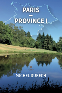 Paris - Province !