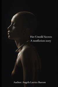 Her Untold Secrets