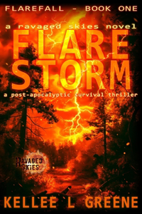 Flare Storm - A Ravaged Skies Novel