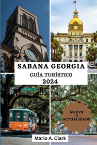 Sabana Georgia Guía Turístico 2024