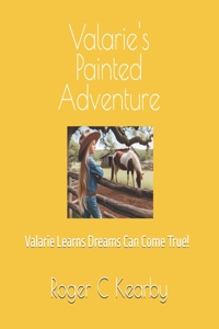 Valarie's Painted Adventure