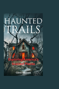 Haunted Trails