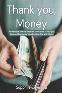 Thank You, Money