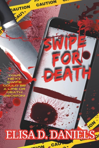 Swipe For Death