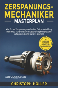 Zerspanungsmechaniker Masterplan