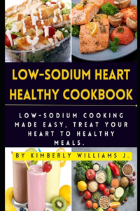 Low-sodium Heart Healthy Cookbook