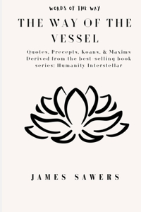 The Way of the Vessel