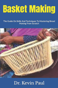Basket Making