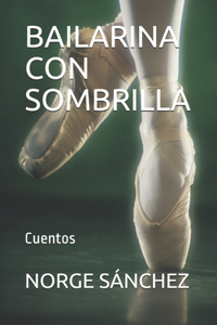 Bailarina Con Sombrilla