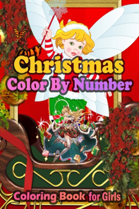 Christmas Color By Number Coloring book For Girls