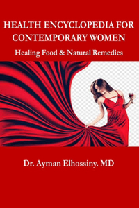 Health Encyclopedia for Contemporary Women