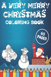 A Very Merry Christmas Coloring Book