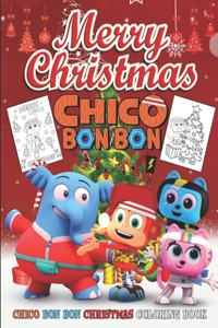 Chico Bon Bon Christmas Coloring Book
