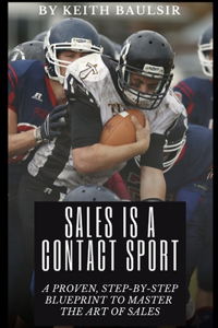 Sales is a Contact Sport