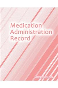 Medication Administration Record: Daily Medication Tracker Log Book: LARGE PRINT Daily Medicine Reminder Tracking. Practical Way to Avoid Duplication and Mistakes.