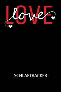 Love love - Schlaftracker