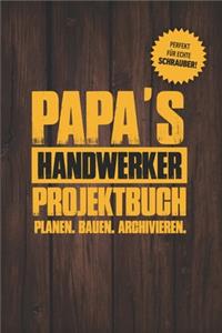 Papas Handwerker Projektbuch
