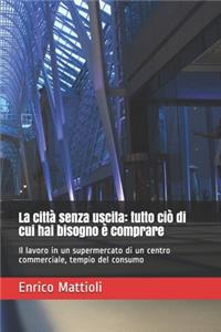 La città senza uscita