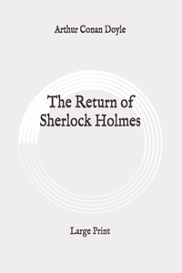 The Return of Sherlock Holmes