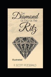 The Daimond as Big as Ritz Illustrated