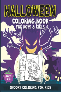 Halloween Coloring Book for Boys and Girls Ages 3-8