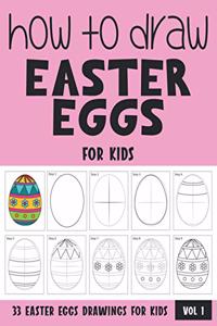 How to Draw Easter Eggs for Kids - Vol 1