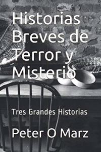 Historias Breves de Terror y Misterio