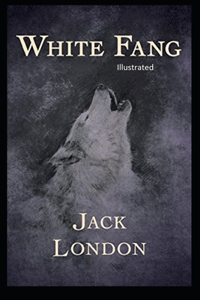 White Fang Illustrated