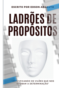 Ladrões de Própositos