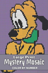 Large Print Mystery Mosaic Color By Number