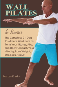 Wall Pilates for Seniors
