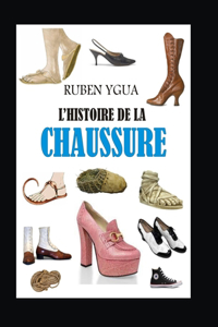 L'Histoire de la Chaussure