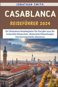 Casablanca Reiseführer 2024