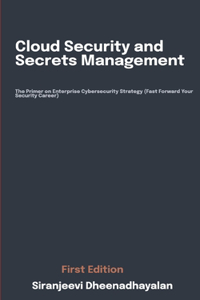 Cloud Security and Secrets Management