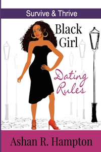 Black Girl Dating Rules