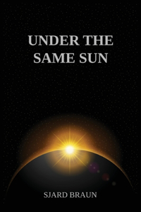 Under the Same Sun