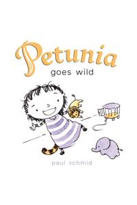 Petunia Goes Wild