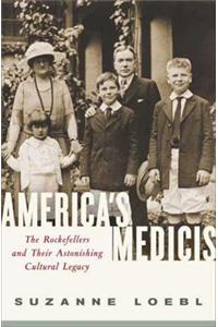 America's Medicis