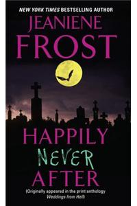 Happily Never After
