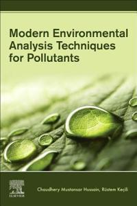 Modern Environmental Analysis Techniques for Pollutants