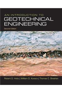 An Introduction to Geotechnical Engineering