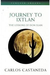 Journey To Ixtlan