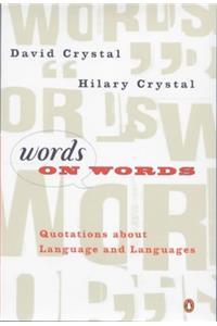 Words on Words: Quotations about language and languages