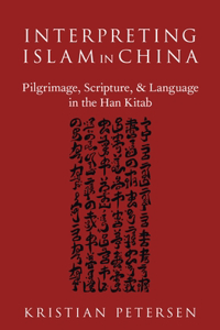 Interpreting Islam in China