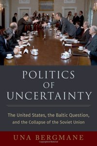 Politics of Uncertainty